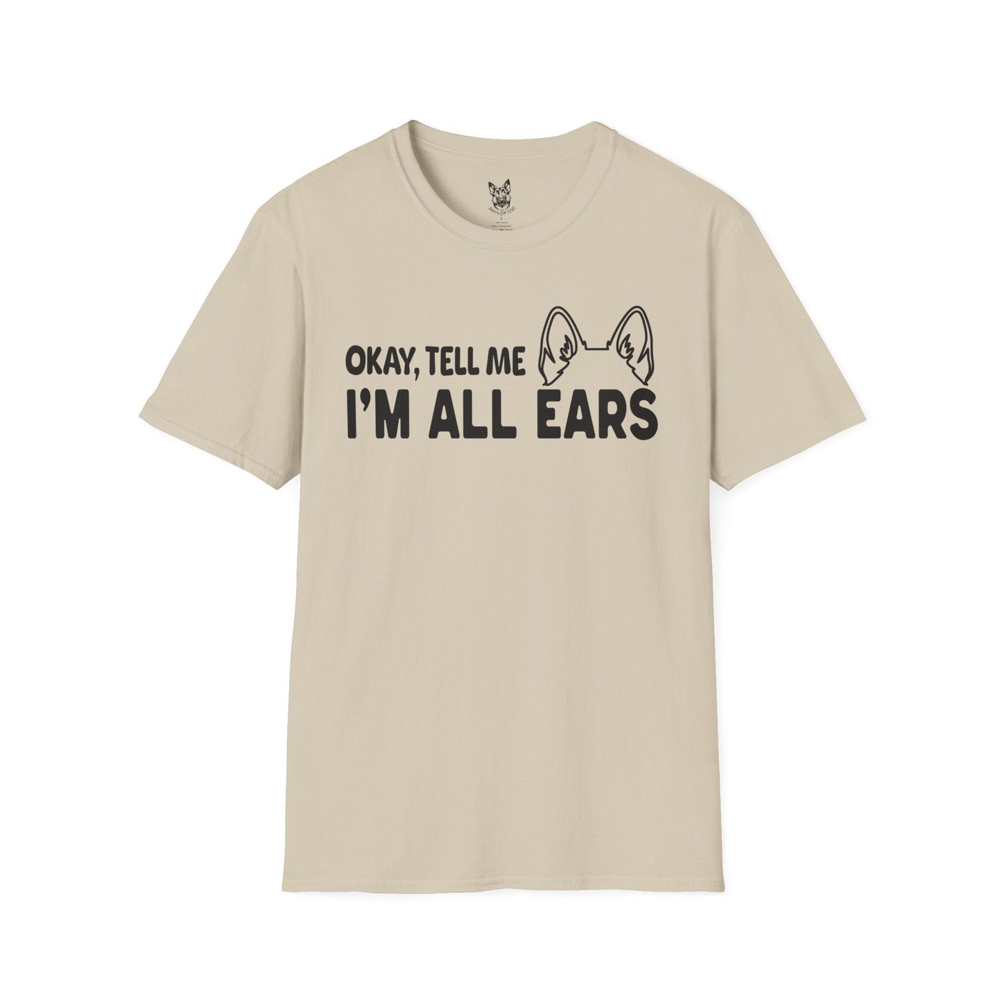 T-Shirt Sand / S I’m All Ears – Funny German Shepherd T-Shirt (UK)