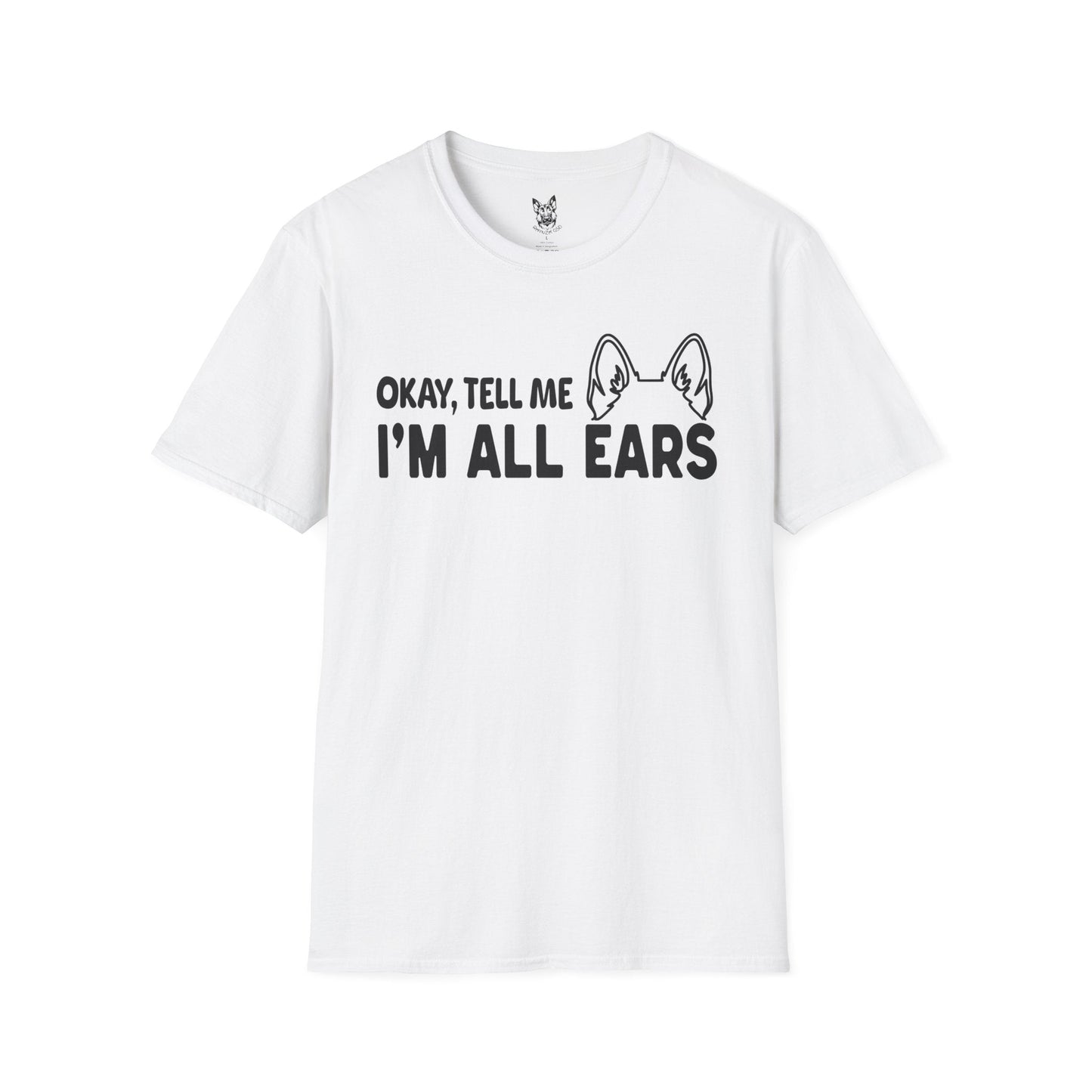 T-Shirt White / S I’m All Ears – Funny German Shepherd T-Shirt (UK)