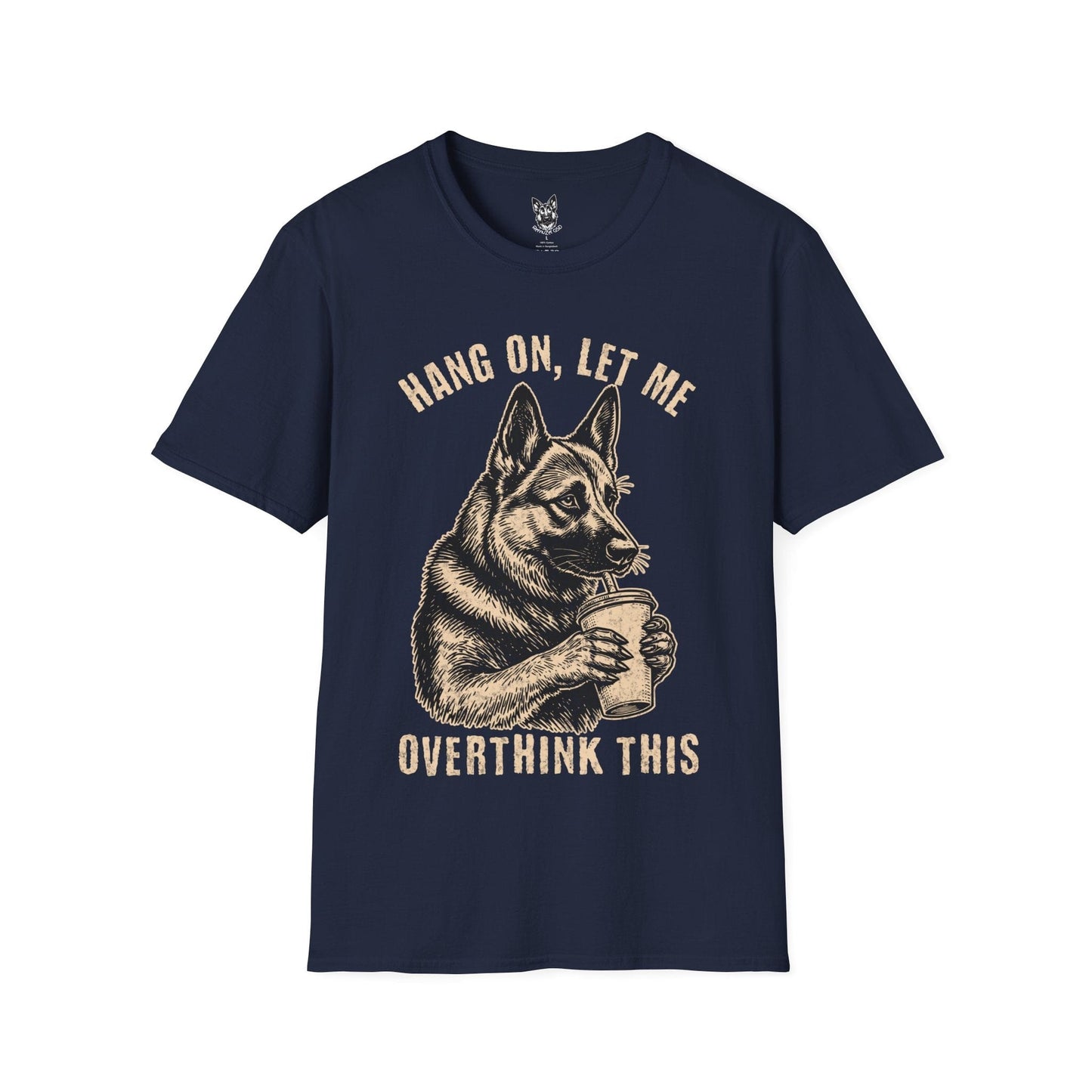 T-Shirt Navy / S Let Me Overthink This – Relatable German Shepherd T-Shirt (UK)