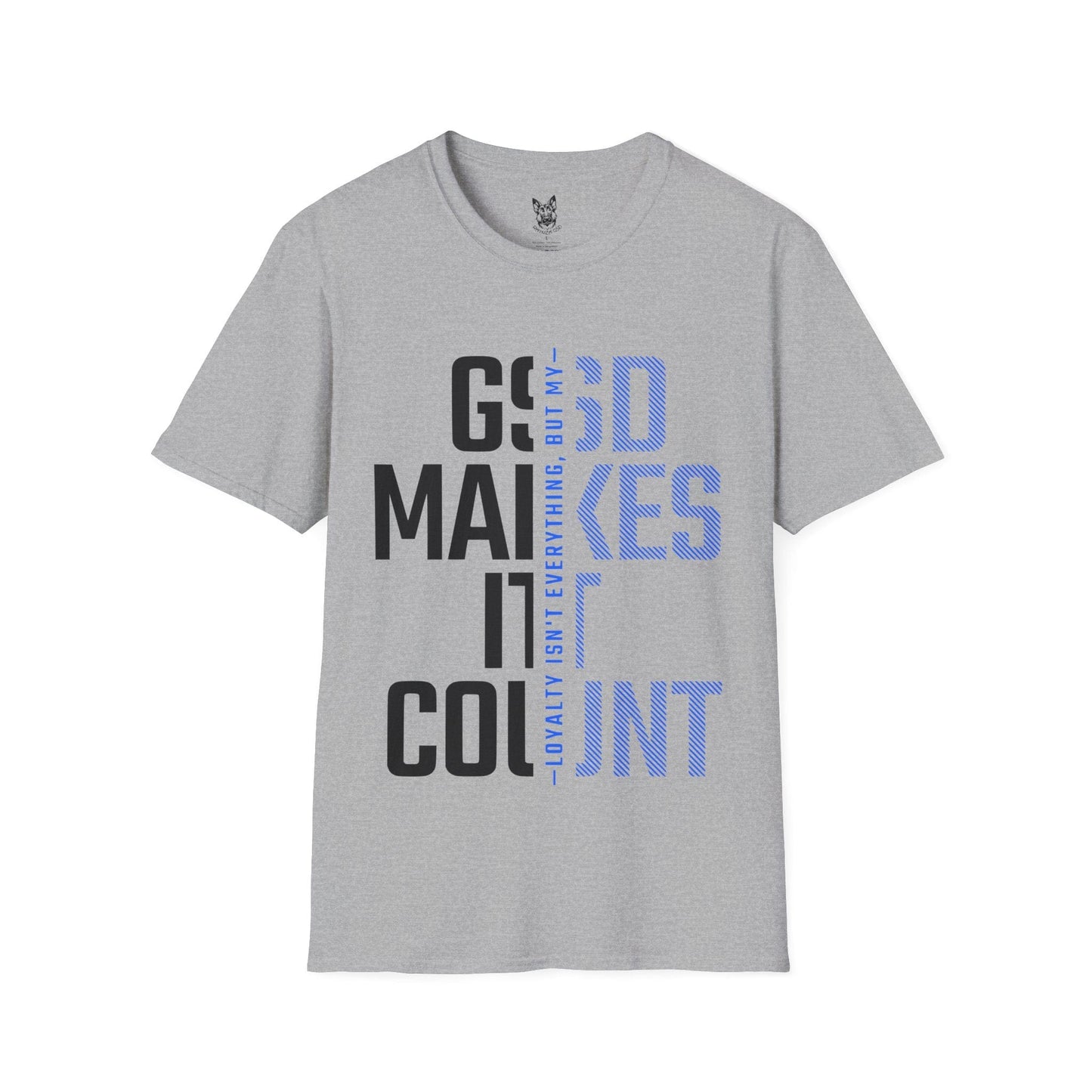 T-Shirt Sport Grey / S Loyalty Counts – German Shepherd T-Shirt (UK)
