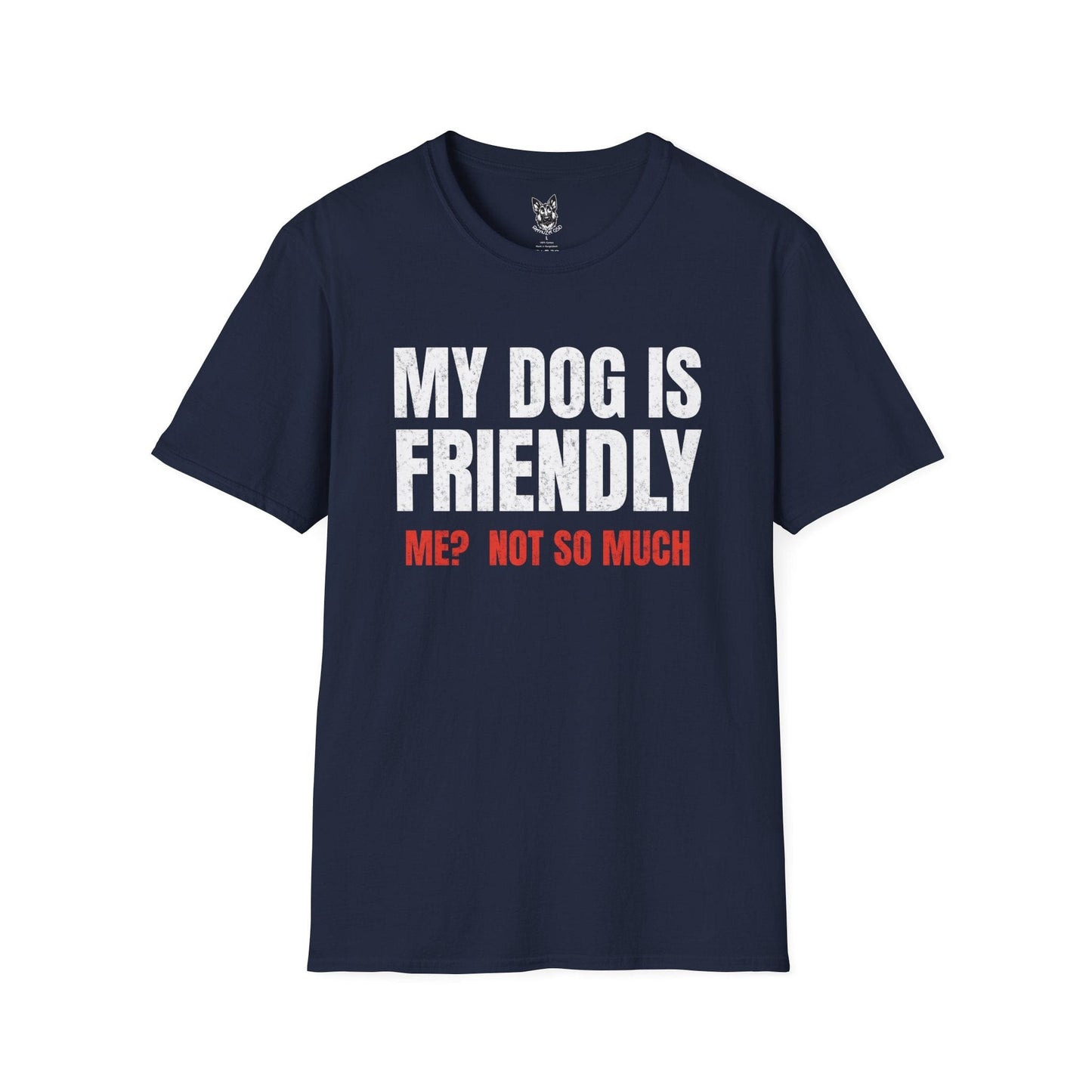T-Shirt Navy / S My Dog is Friendly – Funny German Shepherd T-Shirt (UK)