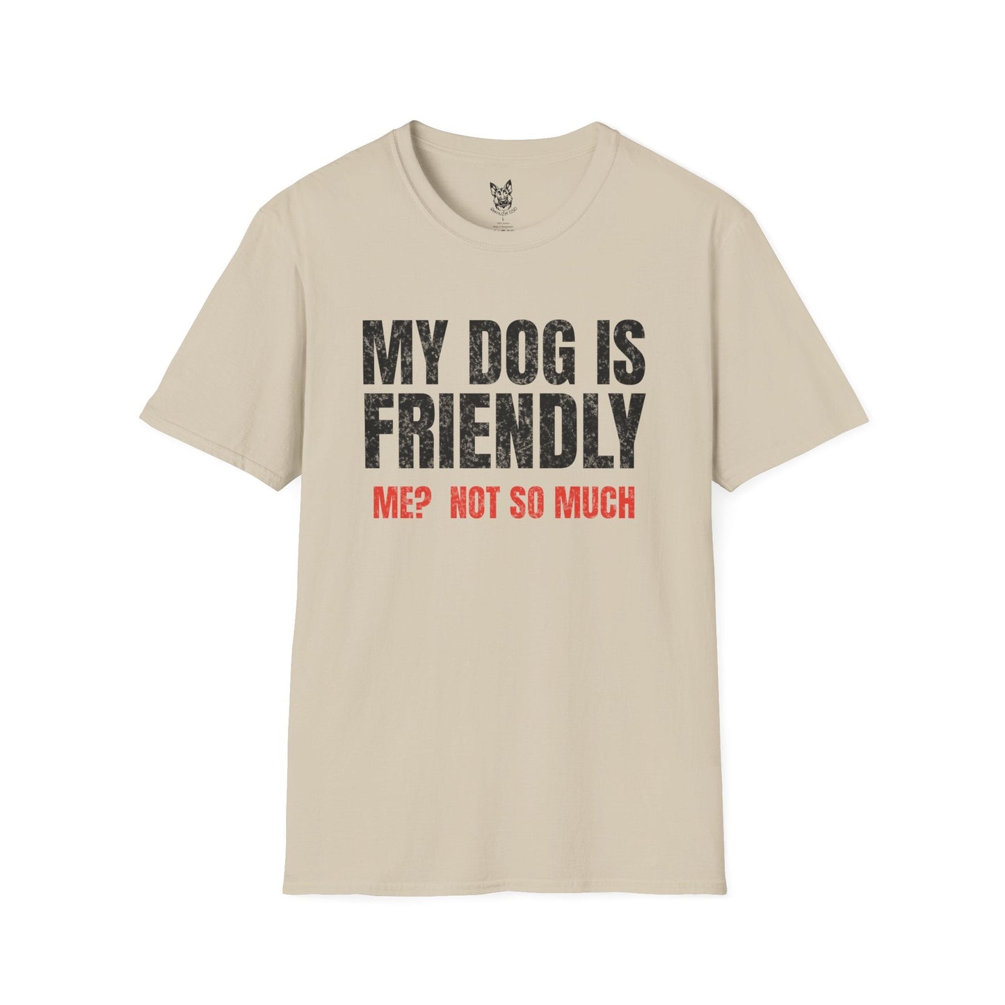 T-Shirt Sand / S My Dog is Friendly – Funny German Shepherd T-Shirt (UK)
