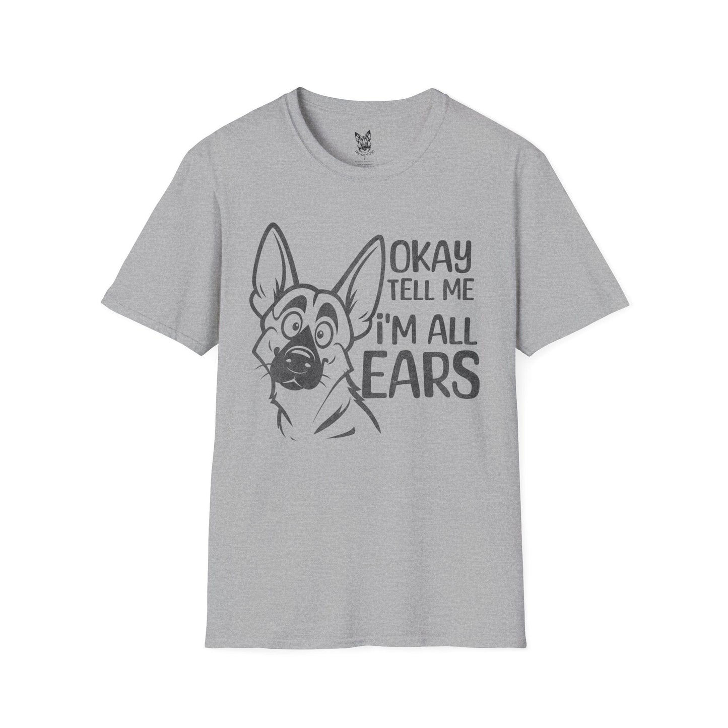 T-Shirt Sport Grey / S Okay, tell me – Funny German Shepherd T-Shirt (UK)