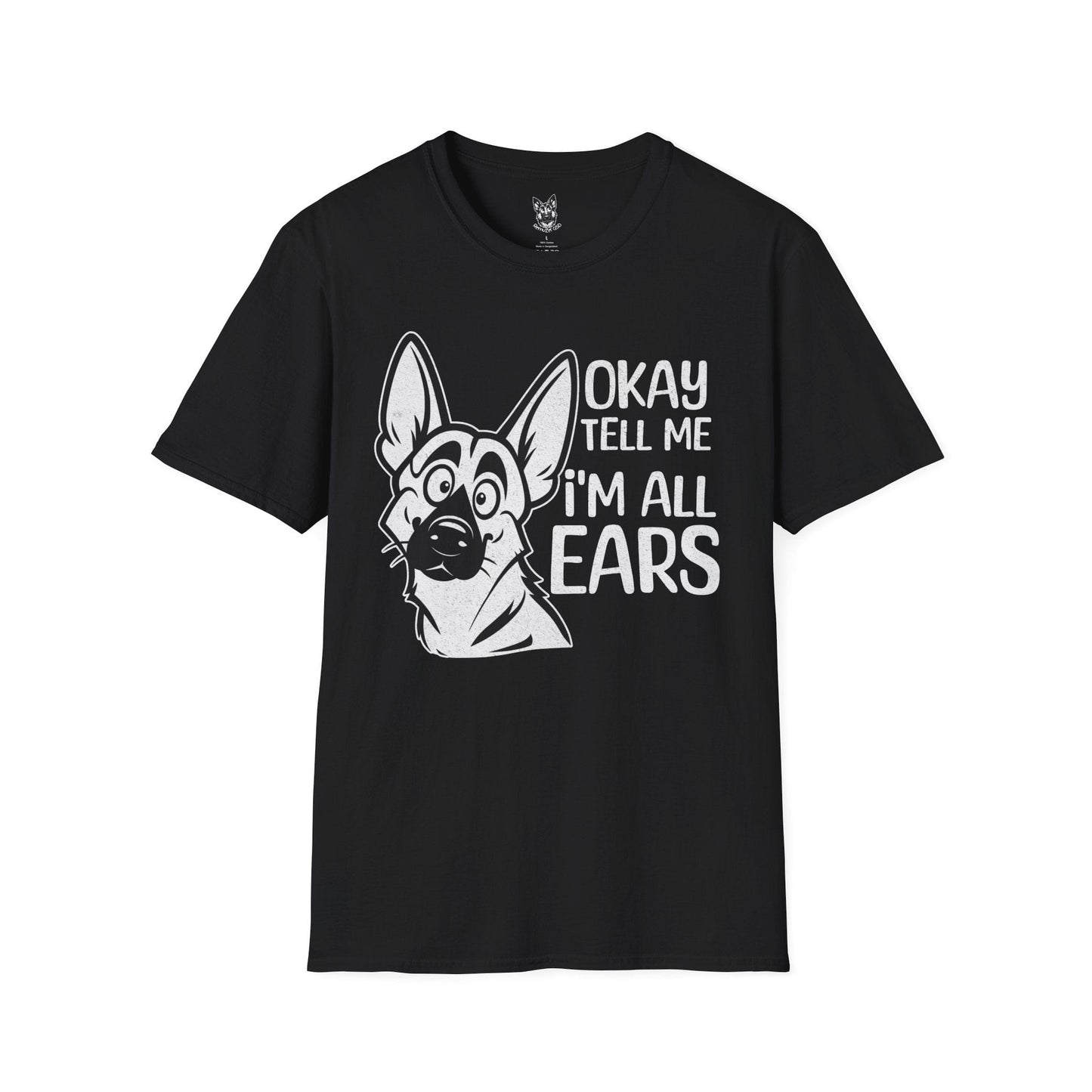 T-Shirt Black / S Okay, tell me – Funny German Shepherd T-Shirt (UK)
