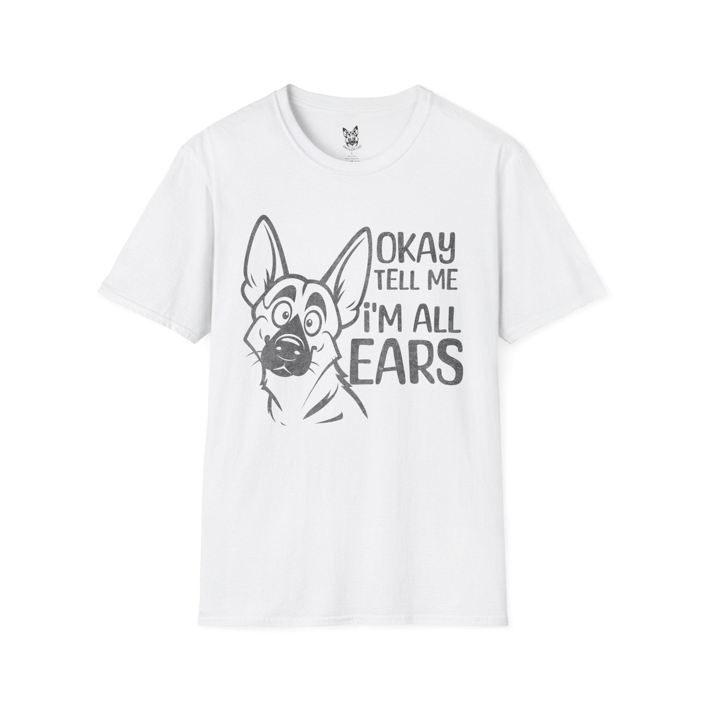 T-Shirt White / S Okay, tell me – Funny German Shepherd T-Shirt (UK)