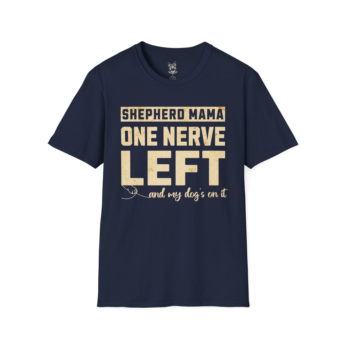 T-Shirt Navy / S One Nerve Left Mama – Relatable German Shepherd T-Shirt (UK)