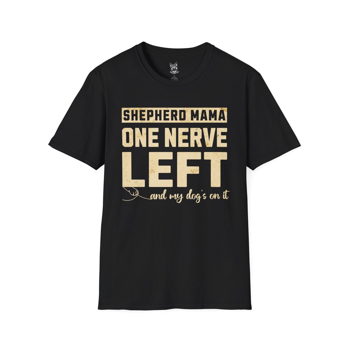 T-Shirt Black / S One Nerve Left Mama – Relatable German Shepherd T-Shirt (UK)
