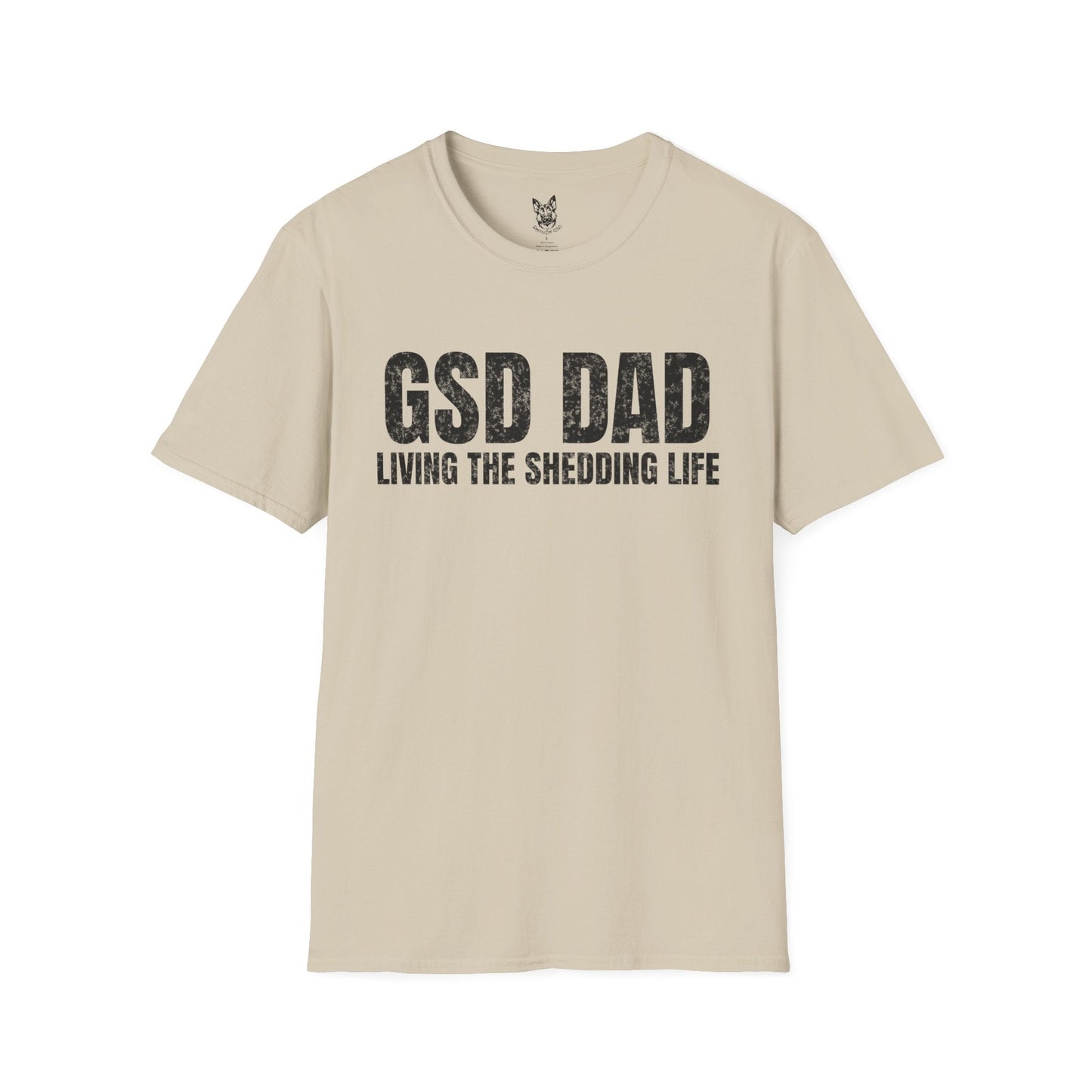 T-Shirt Sand / S Shedding Life, GSD Dad – Relatable German Shepherd T-Shirt (UK)