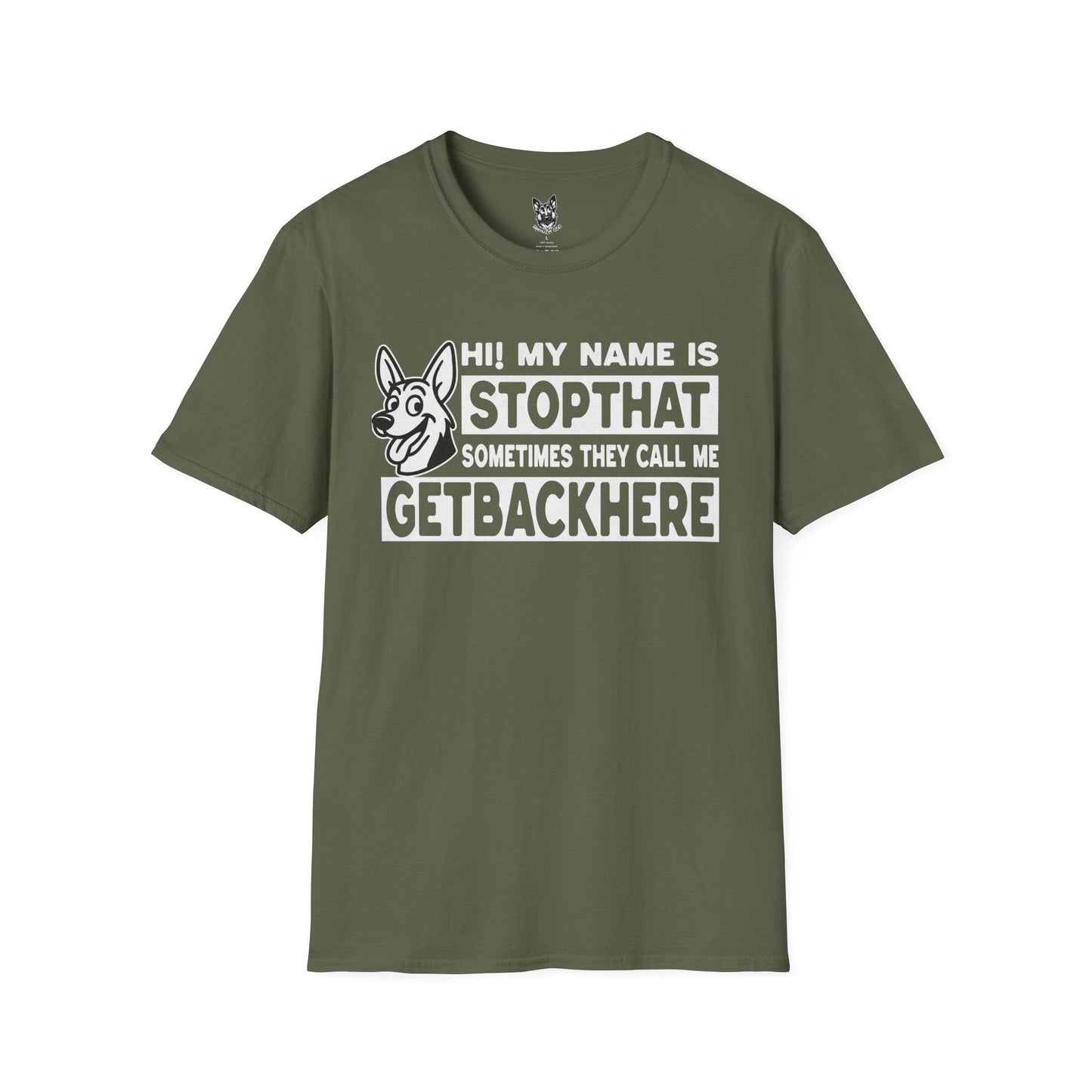 T-Shirt Military Green / S STOPTHAT – Funny German Shepherd T-Shirt (UK)