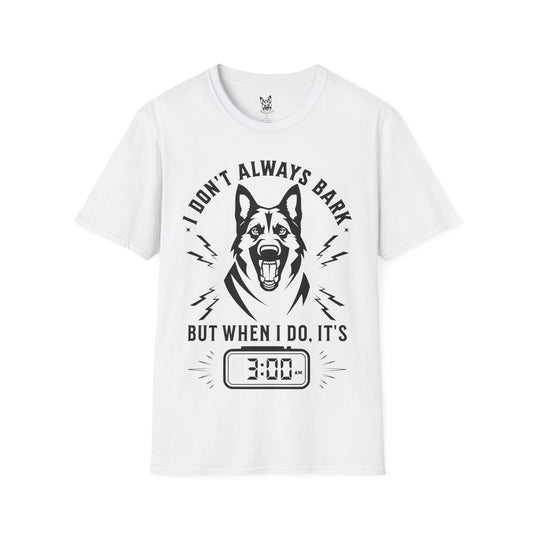 T-Shirt White / S I Don’t Always Bark – Funny German Shepherd T-Shirt (UK)