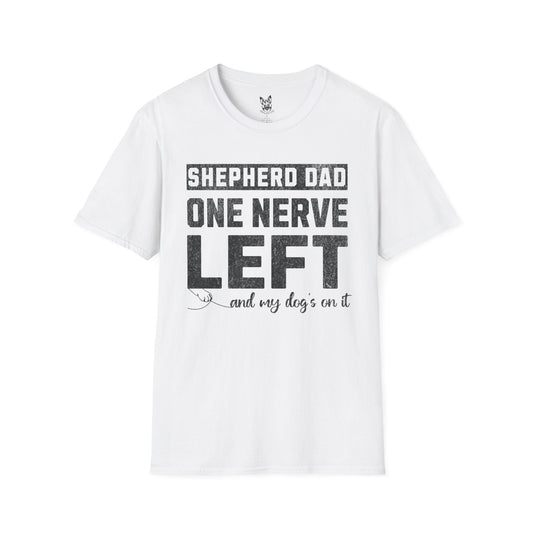 T-Shirt White / S One Nerve Left Dad – Relatable German Shepherd T-Shirt (UK)